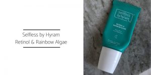 Selfless by Hyram Retinol & Rainbow Algae Recenzija